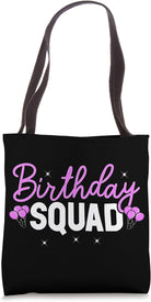 Birthday Squad Tote Bag