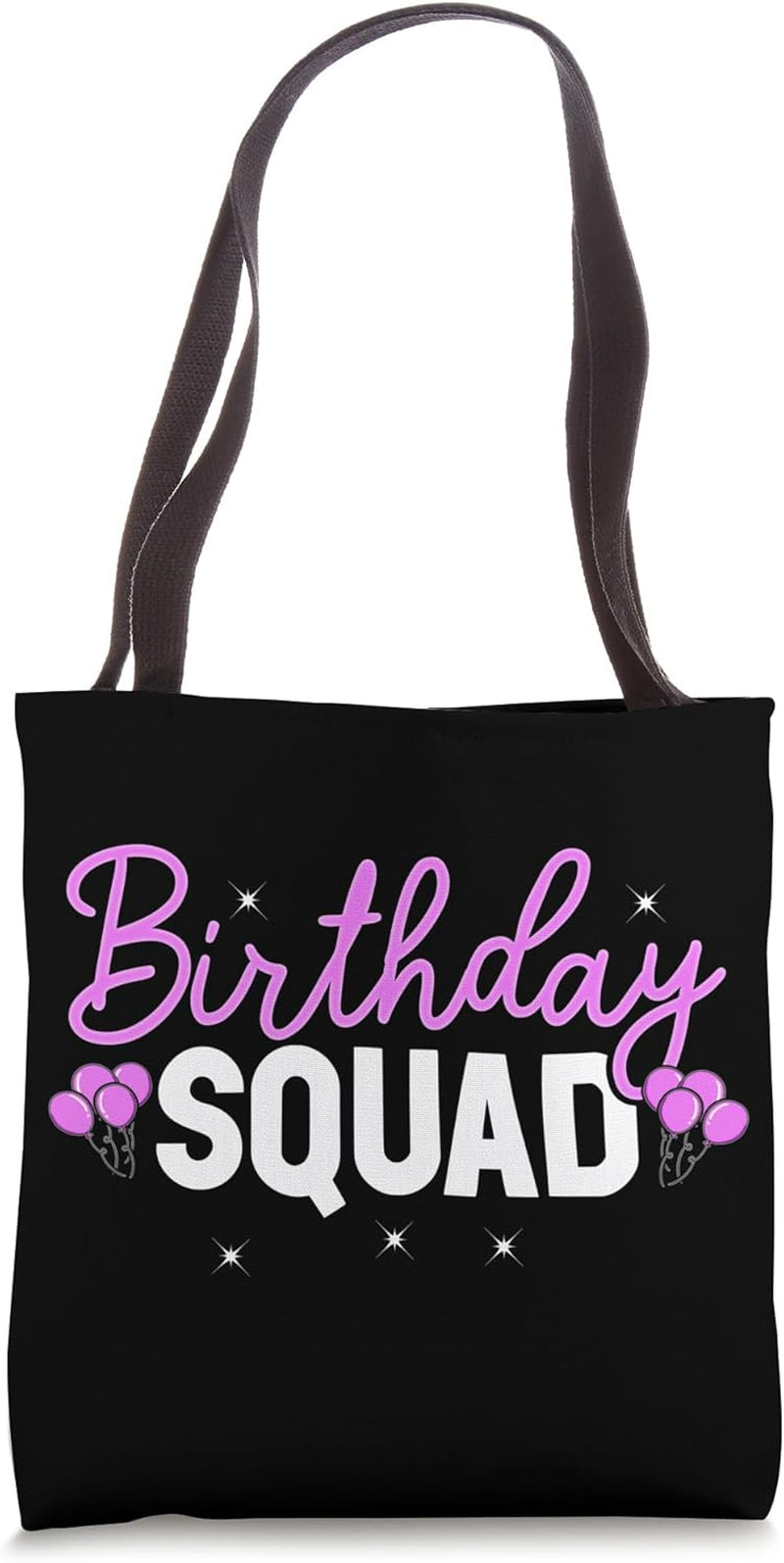 Birthday Squad Tote Bag