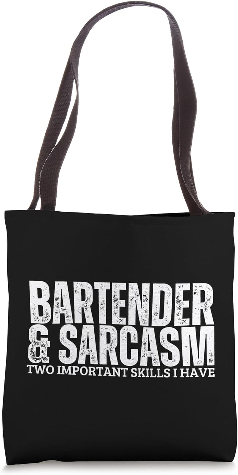 Bartender and Sarcasm Funny Bartending Tote Bag