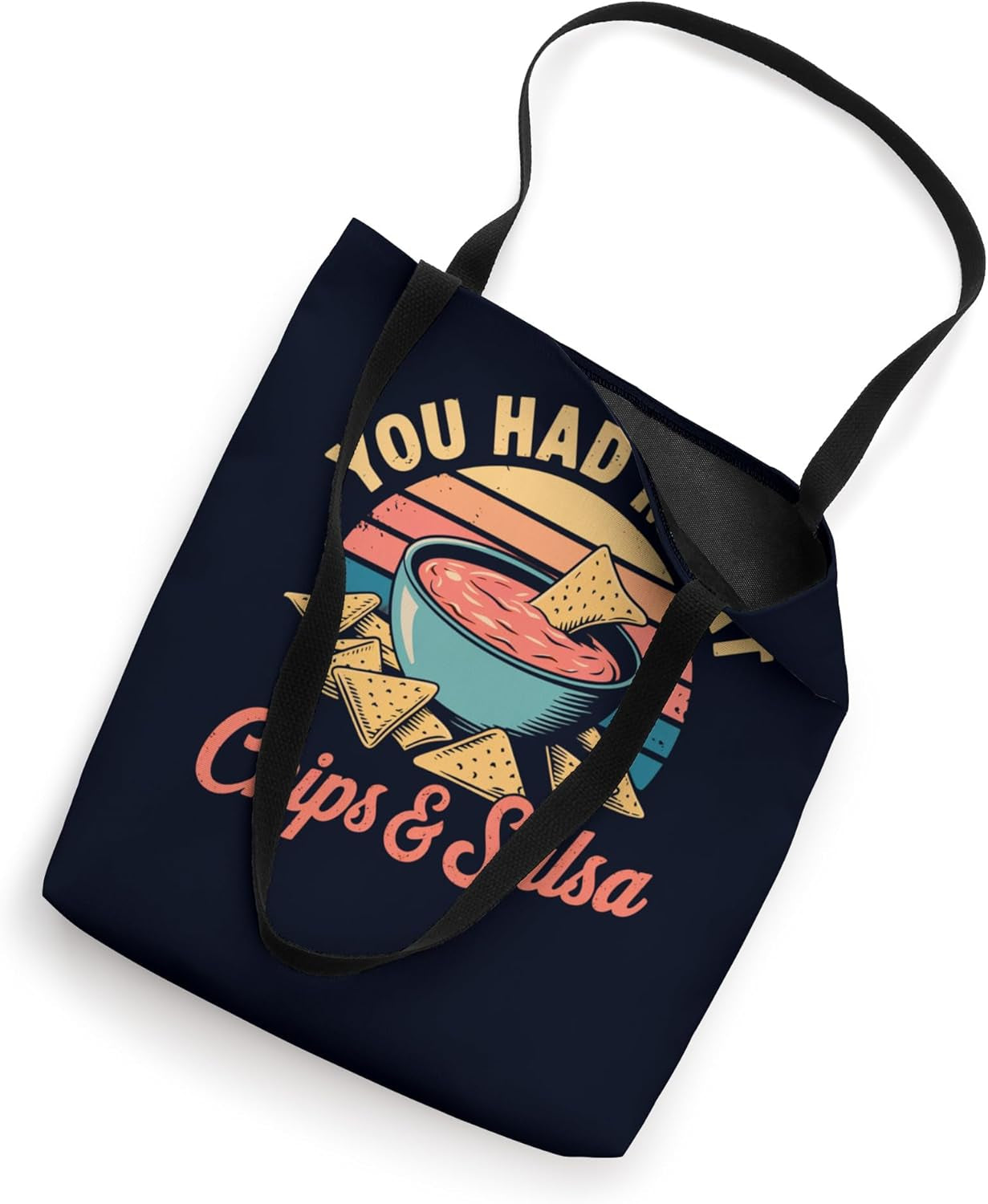 You Had Me at Chips & Salsa Funny Retro Food Lover Tote Bag