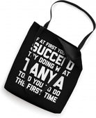 Try Doing What Tanya Told You to Do... Funny Saying Tanya Tote Bag