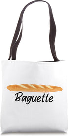 Baguette French Bread France Lover Francophile Tote Bag