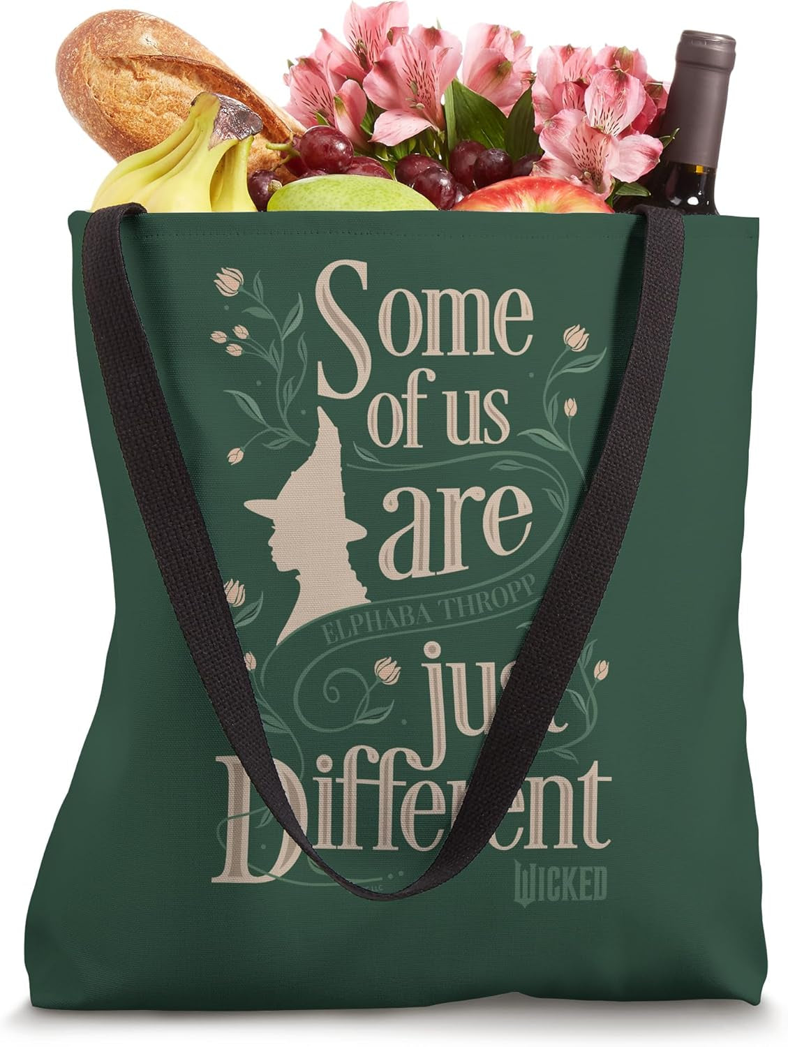 Wicked Some of Us Are Just Different Elphaba Thropp Tote Bag