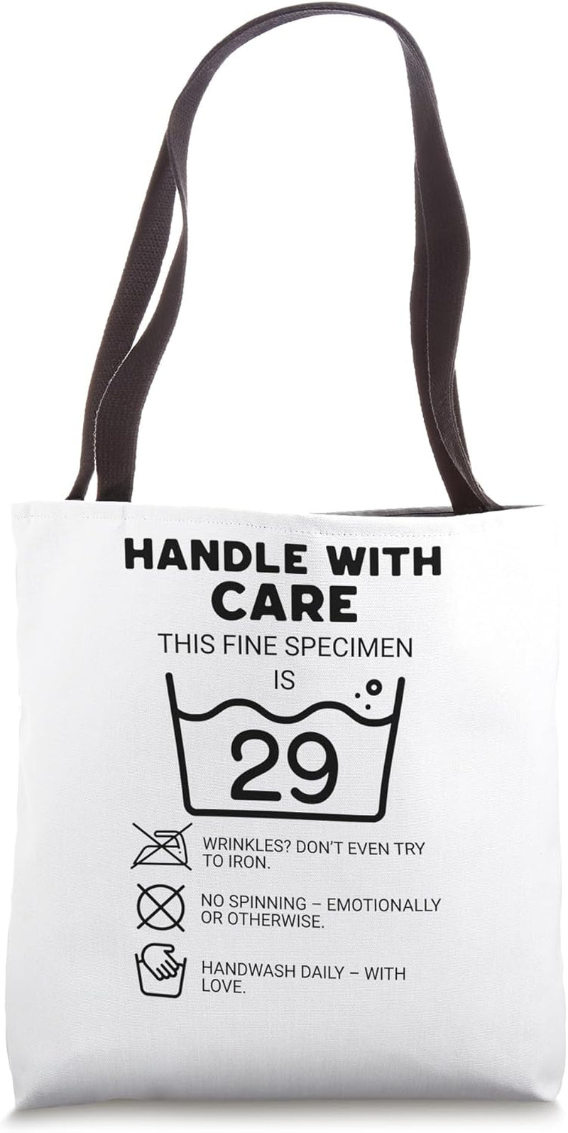 29Th Birthday This Fine Piece Is 29 Funny Care Instructions Tote Bag