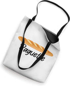 Baguette French Bread France Lover Francophile Tote Bag