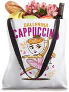 Brainrot AI Girl Coffee Ballet Dance Ballerina Cappuccina Tote Bag