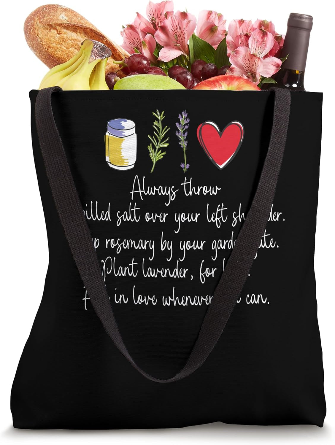Always Throw Spilled Salt over Your Left Shoulder Tote Bag