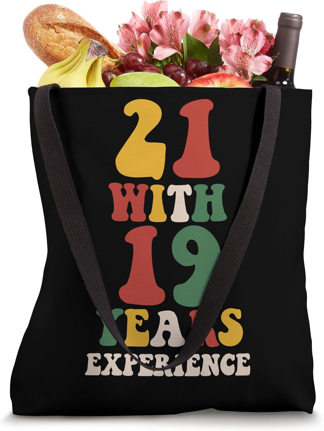 21 with 19 Years Experience Groovy Retro Tote Bag